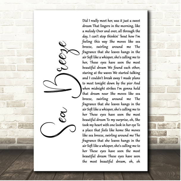 Tyrone Wells Sea Breeze White Script Song Lyric Print