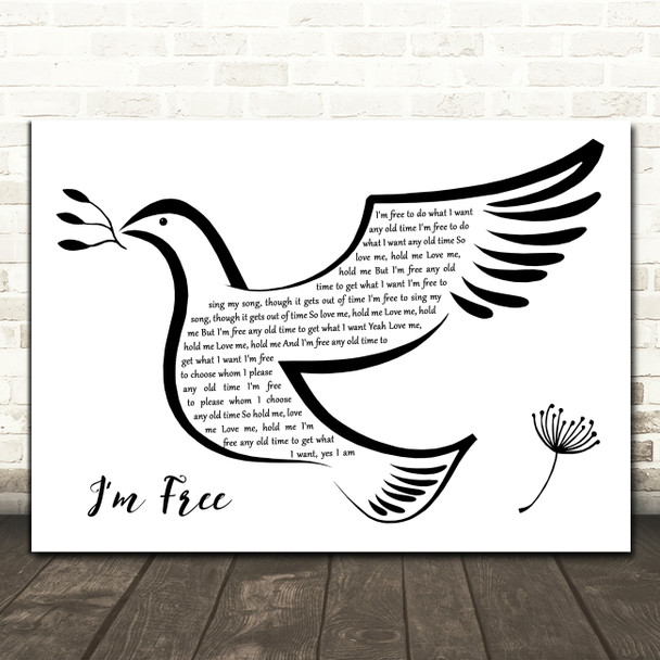 The Rolling Stones Im Free Black & White Dove Bird Song Lyric Print