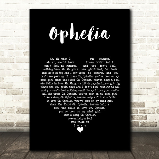 The Lumineers Ophelia Black Heart Song Lyric Music Art Print