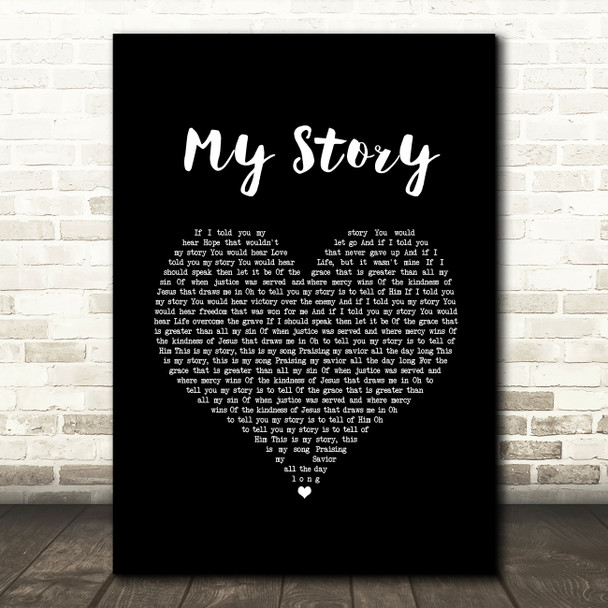 Big Daddy Weave My Story Black Heart Song Lyric Music Art Print