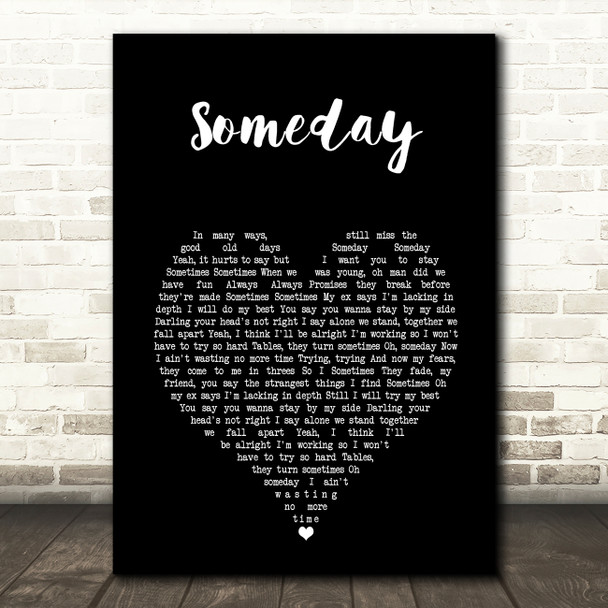 The Strokes Someday Black Heart Song Lyric Music Art Print