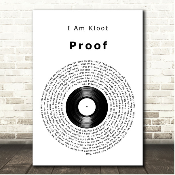 I Am Kloot Proof Vinyl Record Song Lyric Print