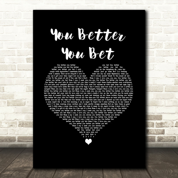 The Who You Better You Bet Black Heart Song Lyric Music Art Print