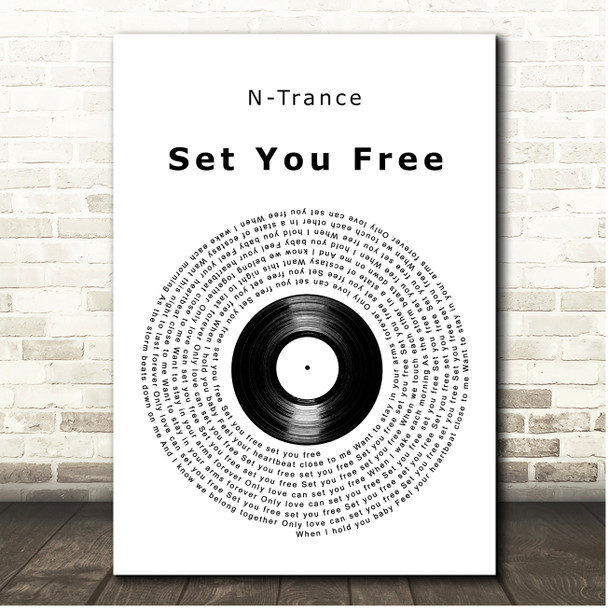 N-Trance Set You Free Vinyl Record Song Lyric Print