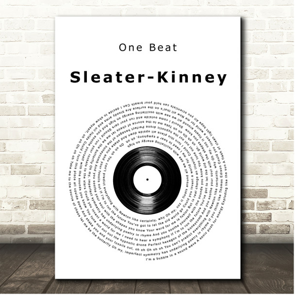One Beat Sleater-Kinney Vinyl Record Song Lyric Print
