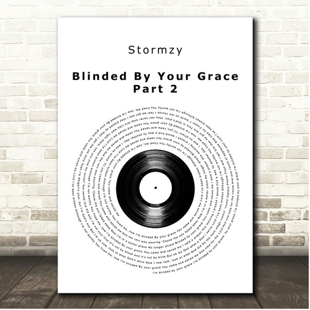Stormzy Blinded By Your Grace Part 2 Vinyl Record Song Lyric Print