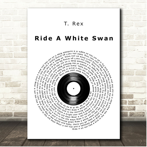 T. Rex Ride A White Swan Vinyl Record Song Lyric Print