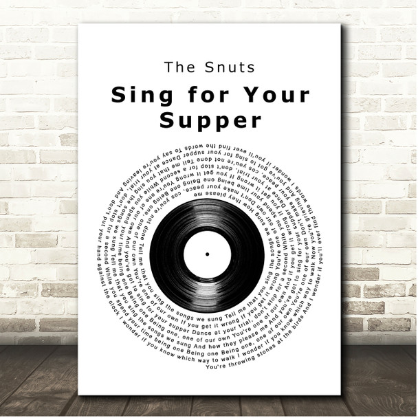 The Snuts Sing for Your Supper Vinyl Record Song Lyric Print