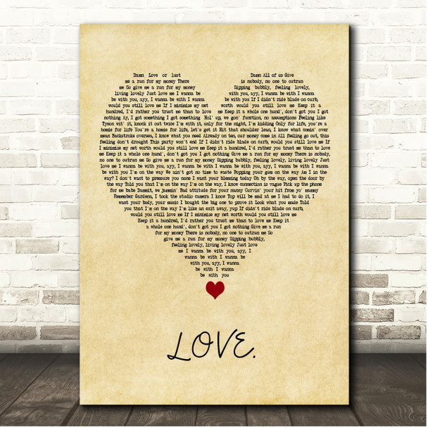 Kendrick Lamar LOVE. Vintage Heart Song Lyric Print