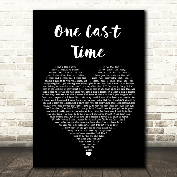 Ariana Grande One Last Time Black Heart Song Lyric Quote Music Print