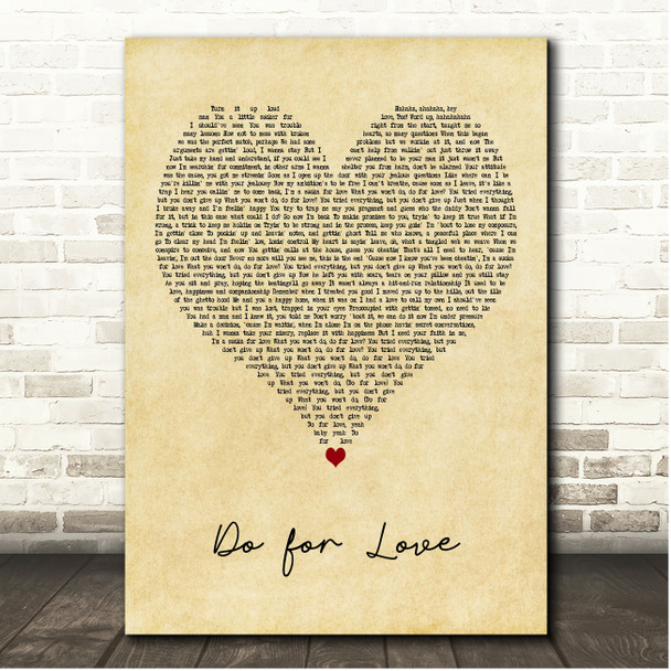 2Pac Do for Love Vintage Heart Song Lyric Print