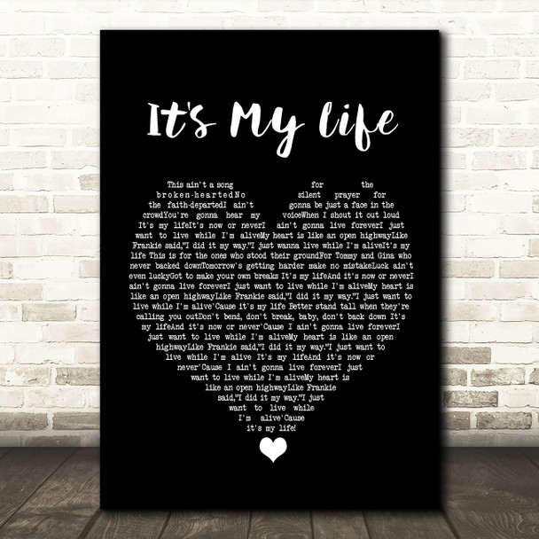 Bon Jovi It's My Life Black Heart Song Lyric Quote Music Print