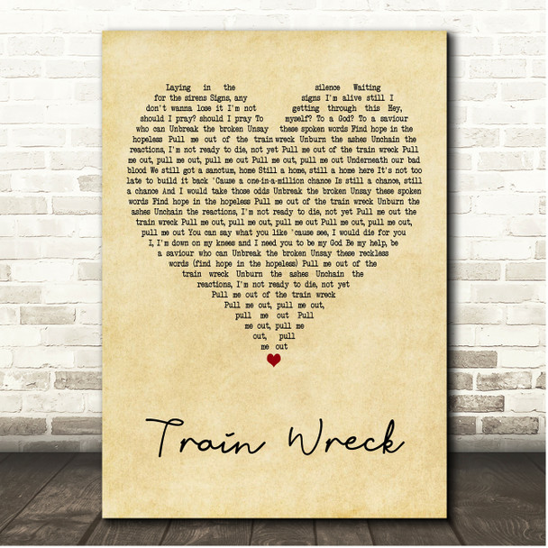 James Arthur Train Wreck Vintage Heart Song Lyric Print