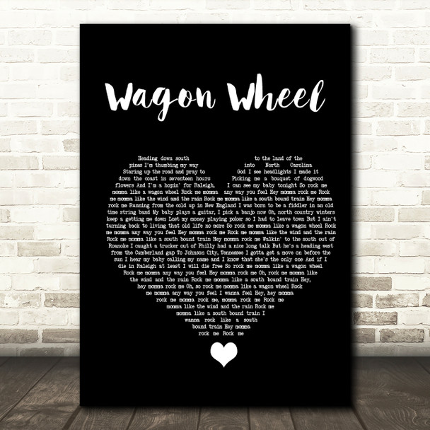 Darius Rucker Wagon Wheel Black Heart Song Lyric Quote Music Print