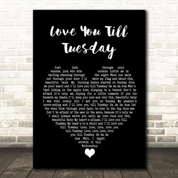 David Bowie Love You Till Tuesday Black Heart Song Lyric Quote Music Print