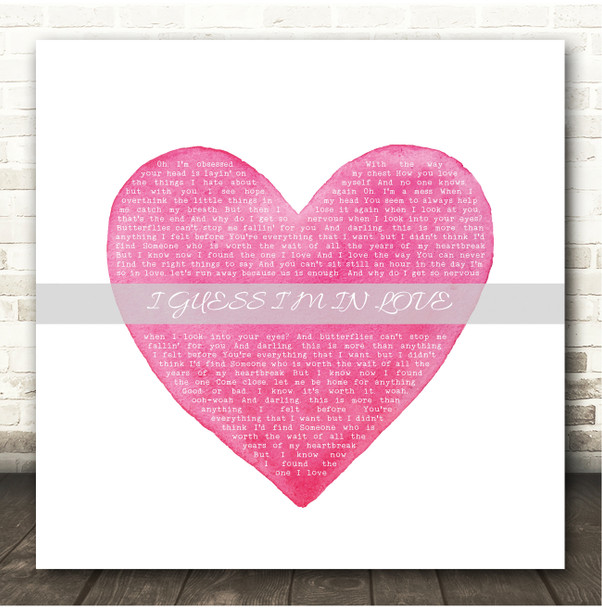 Clinton Kane I GUESS IM IN LOVE Square Pink Watercolour Heart Song Lyric Print