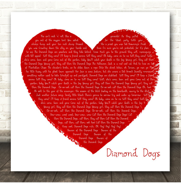David Bowie Diamond Dogs Painted Red Heart Square Song Lyric Print