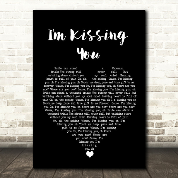 Des'ree I'm Kissing You Black Heart Song Lyric Quote Music Print