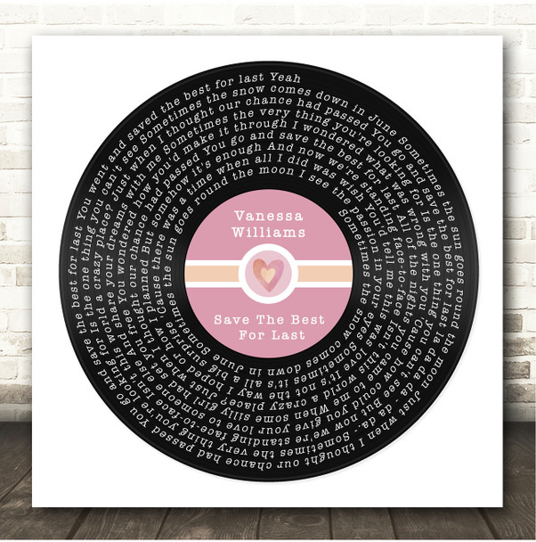 Vanessa Williams Save The Best For Last Square Pink Heart Vinyl Record Song Lyric Print