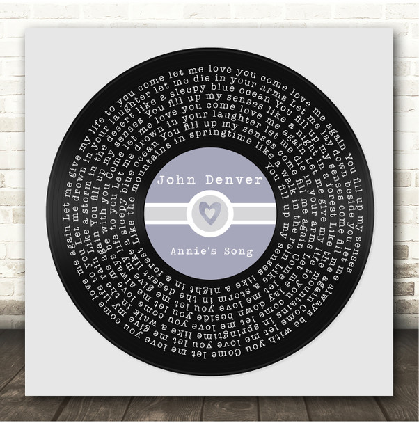 John Denver Annie's Song Square Blue Heart Vinyl Record Song Lyric Print