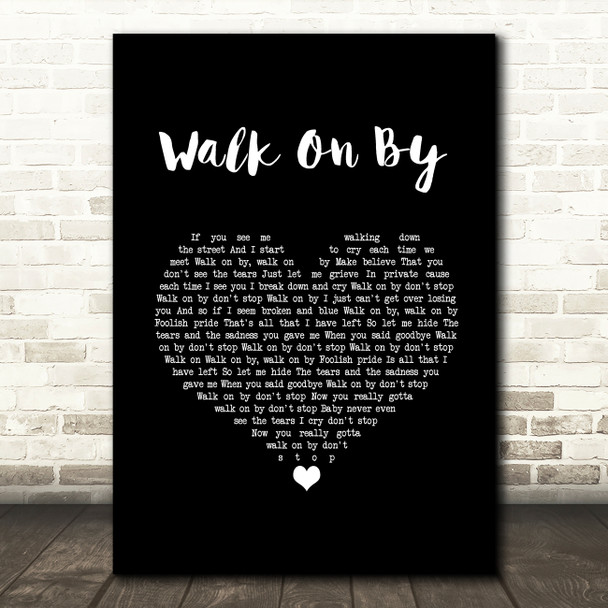 Dionne Warwick Walk On By Black Heart Song Lyric Quote Music Print