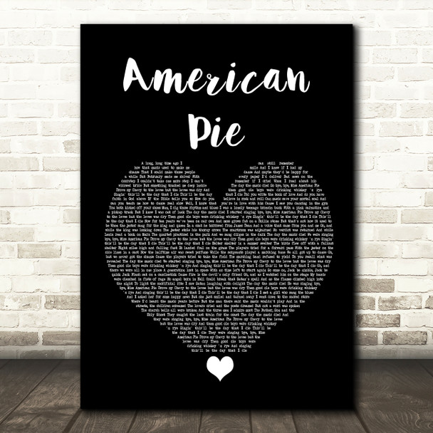Don McLean American Pie Black Heart Song Lyric Quote Music Print