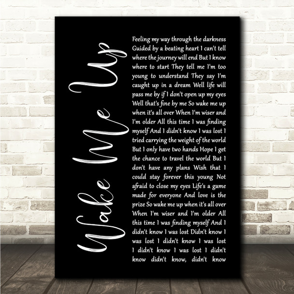 Avicii Wake Me Up Black Script Song Lyric Wall Art Print