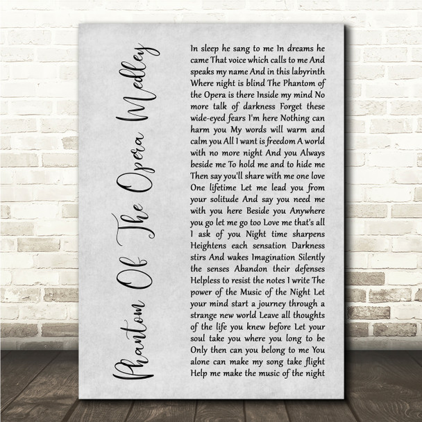 Andrew Lloyd Webber Phantom Of The Opera Medley Grey Rustic Script Song Lyric Wall Art Print