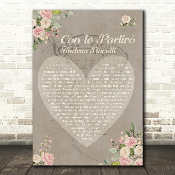 Andrea Bocelli & Sarah Birghtman Time to Say Goodbye (Con te partirò) Shabby Chic Floral Heart Grey Song Lyric Wall Art Print