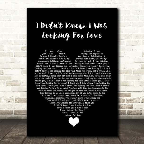 Everything But The Girl I Didn't Know I Was Looking For Love Black Heart Song Lyric Quote Music Print