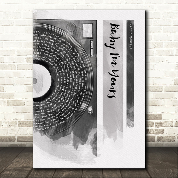 Arctic Monkeys Baby I'm Yours Vinyl Record Half Lyrics Black Grey Song Lyric Wall Art Print