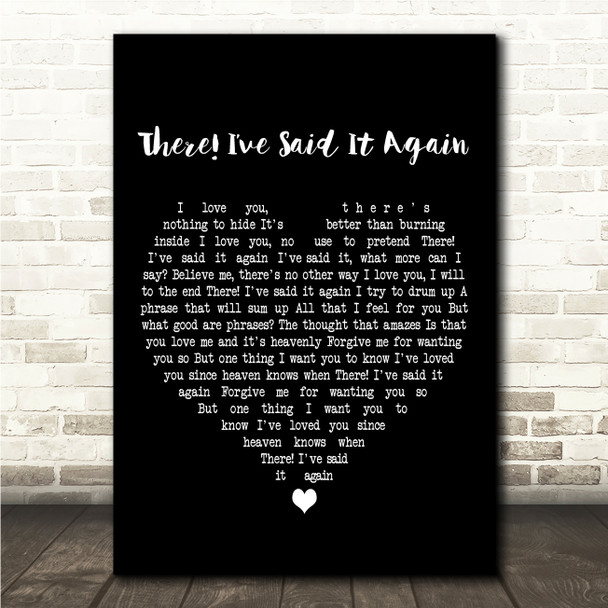 Bobby Vinton There! Ive Said It Again Black Heart Song Lyric Wall Art Print