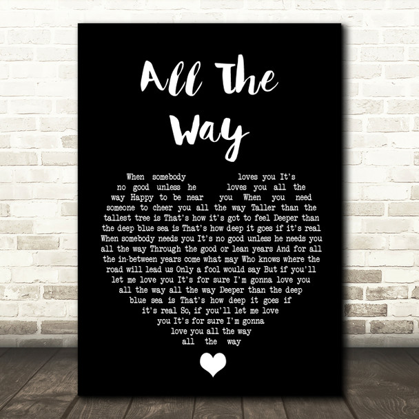 Frank Sinatra All The Way Black Heart Song Lyric Quote Music Print