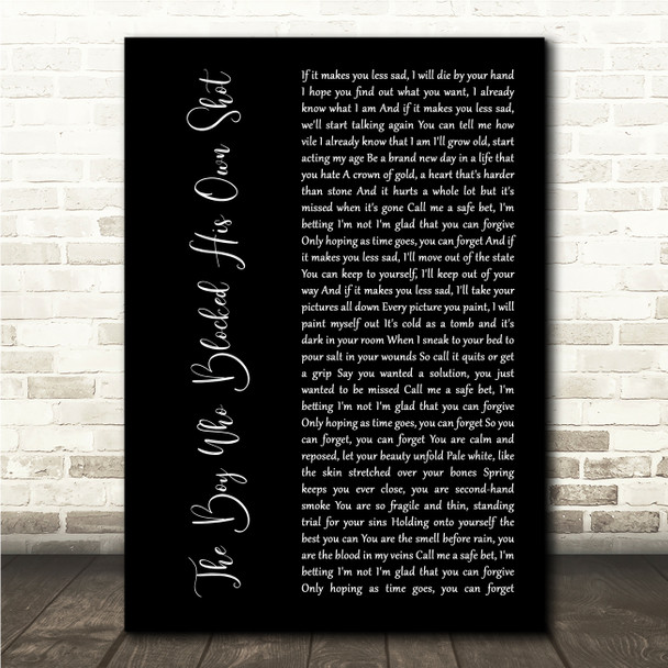 Brand New The Boy Who Blocked His Own Shot Black Script Song Lyric Wall Art Print