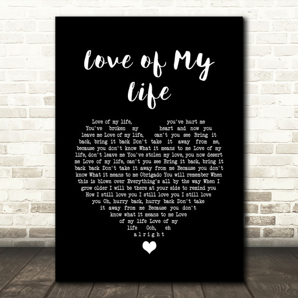 Freddie Mercury Love of My Life Black Heart Song Lyric Quote Music Print