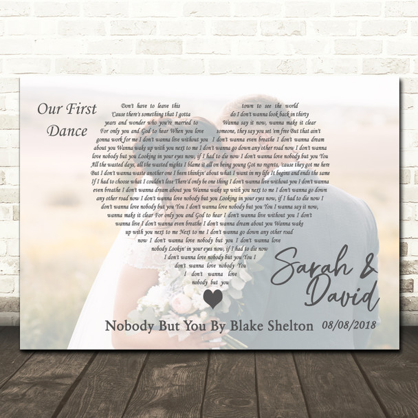 Blake Shelton Nobody But You Full Page Landscape Photo First Dance Wedding Song Lyric Wall Art Canvas Framed Print