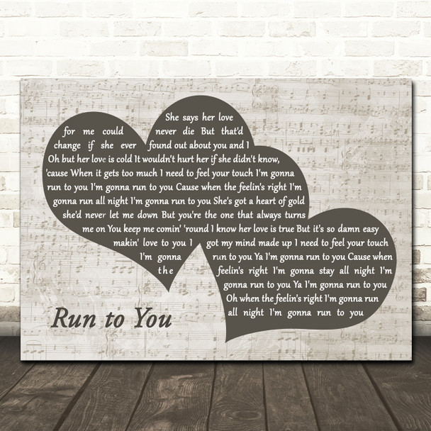 Bryan Adams Run to You Landscape Music Script Two Hearts Song Lyric Wall Art Canvas Framed Print