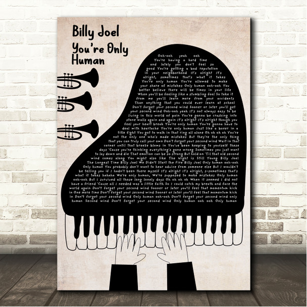 Billy Joel Youre Only Human Piano Player & Trumpets Song Lyric Wall Art Canvas Framed Print