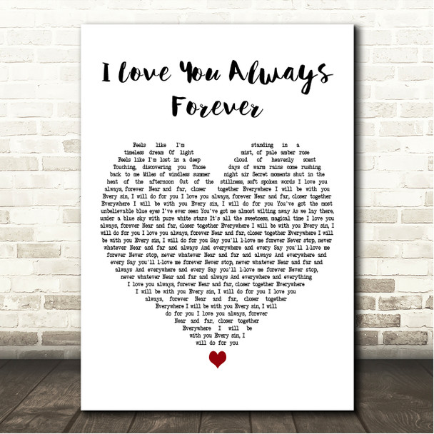 Betty Who I Love You Always Forever White Heart Song Lyric Wall Art Canvas Framed Print