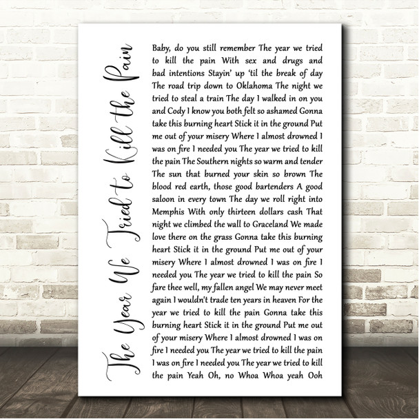 Bob Woodruff The Year We Tried to Kill the Pain White Script Song Lyric Wall Art Canvas Framed Print