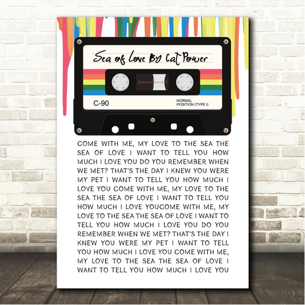 Cat Power Sea of Love 80's Retro Cassette Paint Drip Song Lyric Wall Art Canvas Framed Print