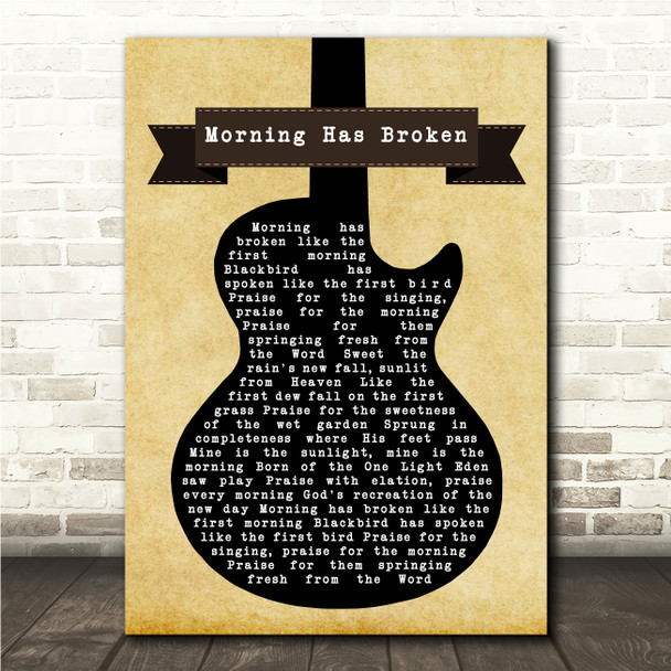 Cat Stevens Morning Has Broken Black Guitar Song Lyric Wall Art Canvas Framed Print