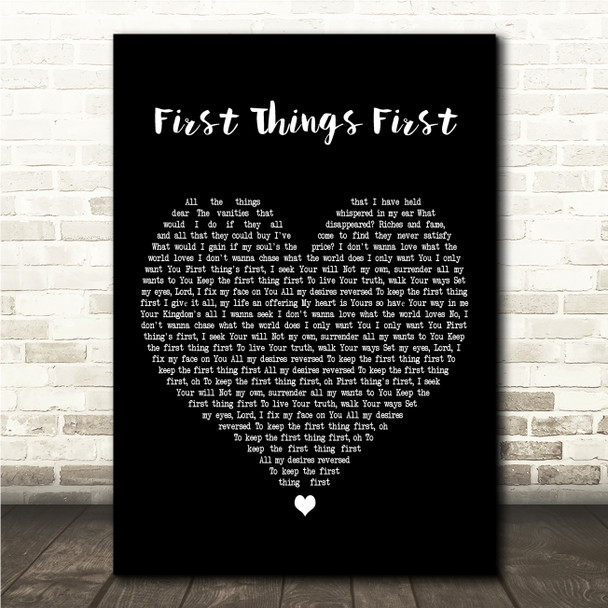 Consumed by Fire First Things First Black Heart Song Lyric Wall Art Canvas Framed Print