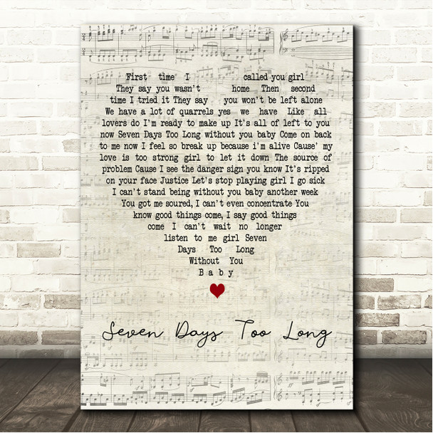 Chuck Wood Seven Days Too Long Script Heart Song Lyric Wall Art Canvas Framed Print