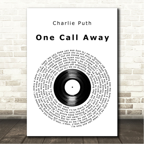 Charlie Puth One Call Away Vinyl Record Song Lyric Wall Art Canvas Framed Print