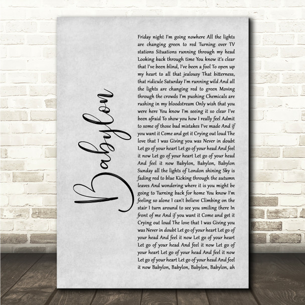 David Gray Babylon Grey Rustic Script Song Lyric Wall Art Canvas Framed Print