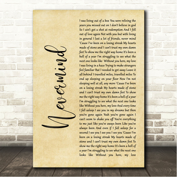 Deaf Havana Nevermind Rustic Script Song Lyric Wall Art Canvas Framed Print
