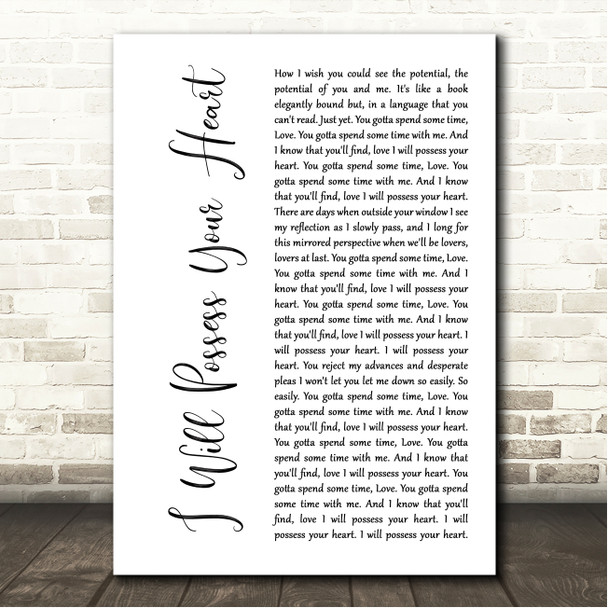 Death Cab For Cutie I Will Possess Your Heart White Script Song Lyric Wall Art Canvas Framed Print