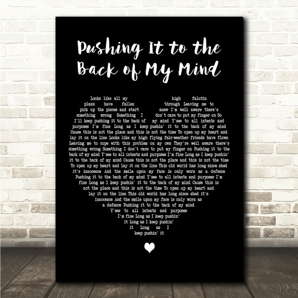 Edwyn Collins Pushing It to the Back of My Mind Black Heart Song Lyric Wall Art Canvas Framed Print