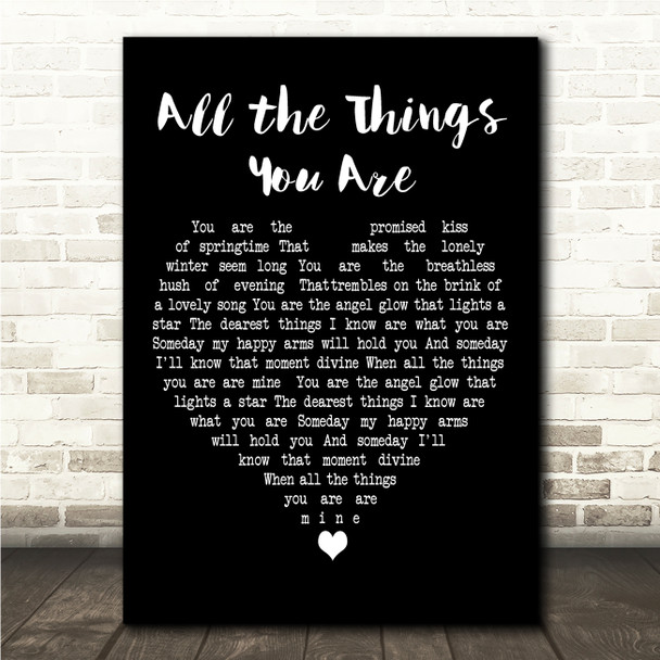 Ella Fitzgerald All the Things You Are Black Heart Song Lyric Wall Art Canvas Framed Print